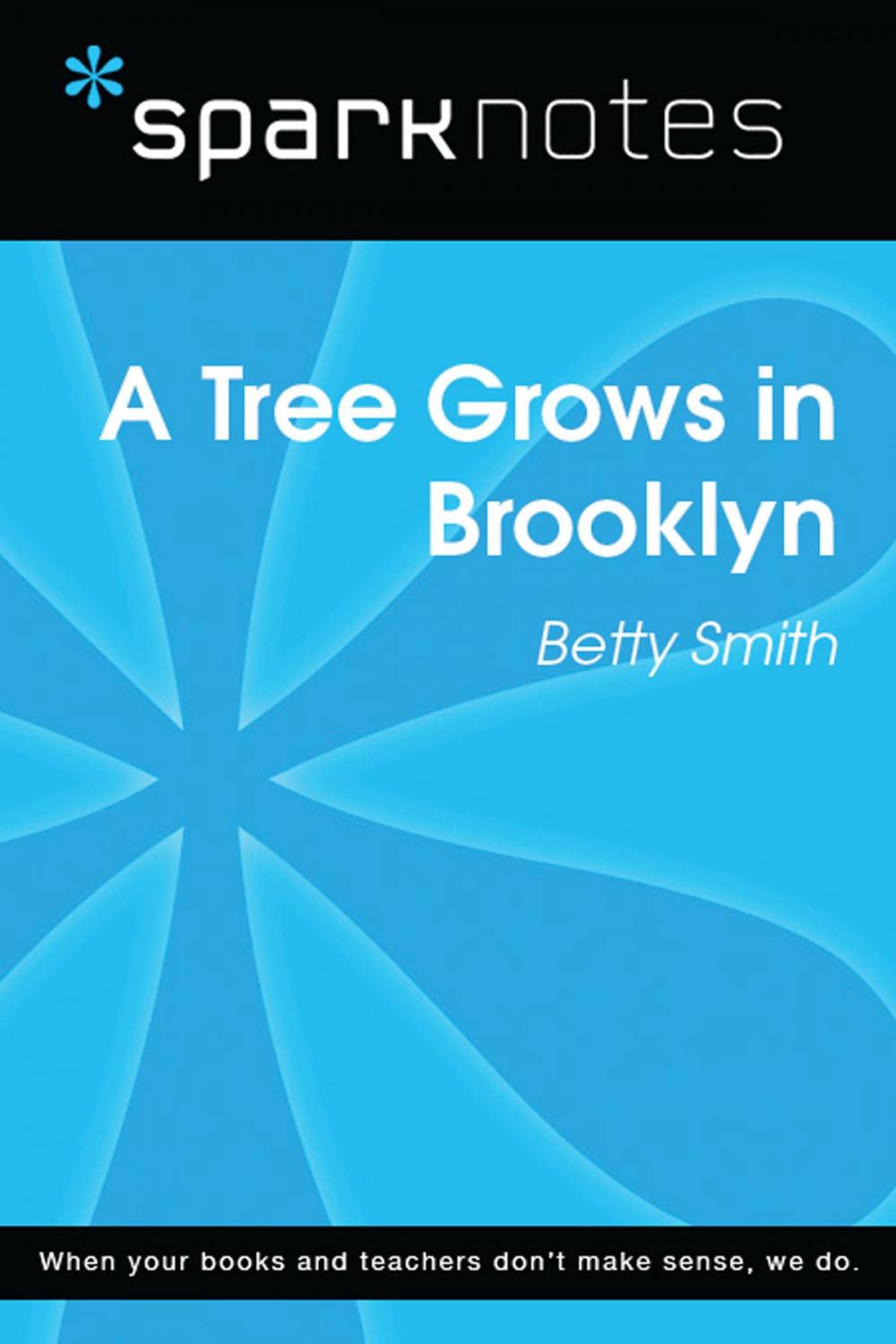Big bigCover of A Tree Grows in Brooklyn (SparkNotes Literature Guide)