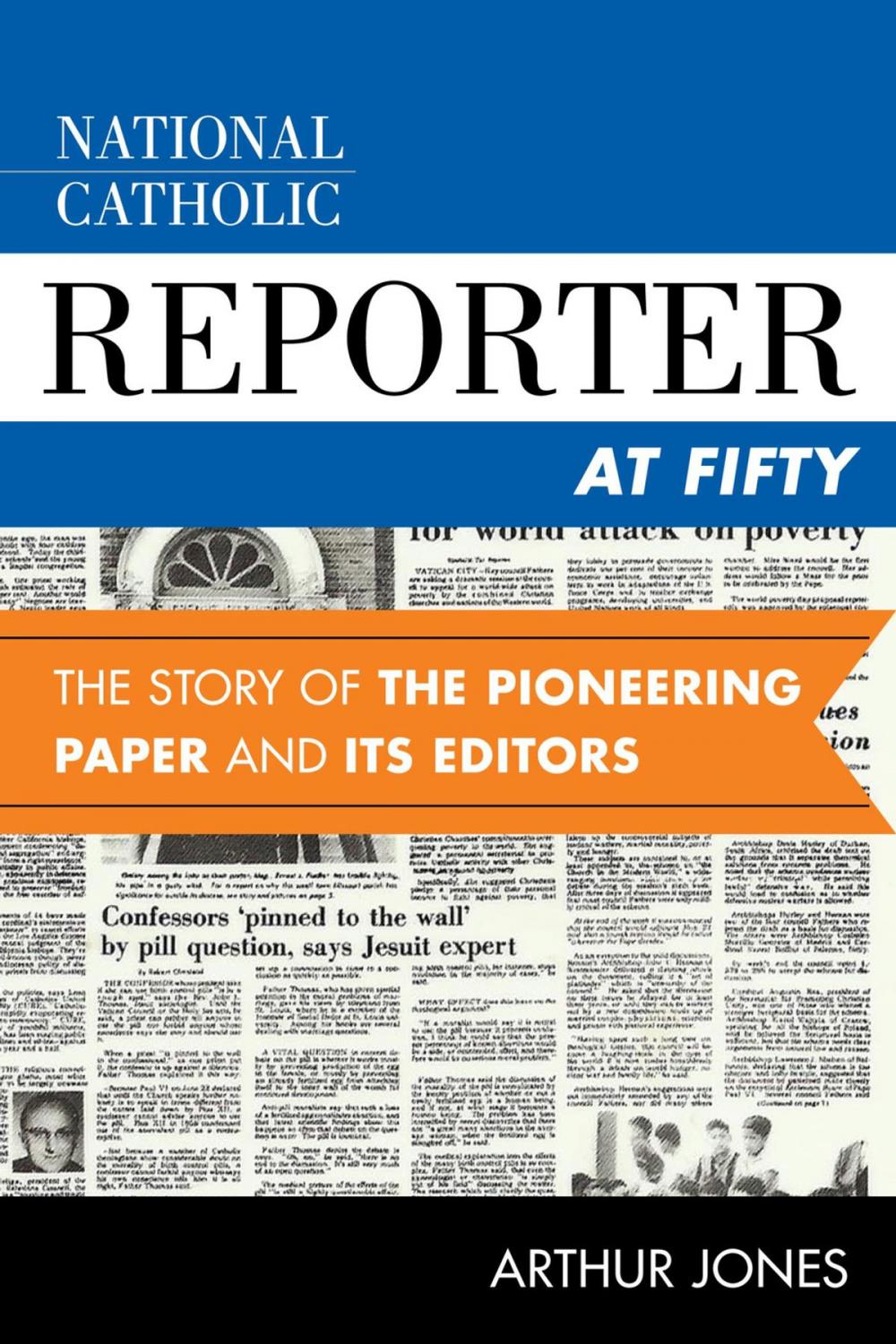 Big bigCover of National Catholic Reporter at Fifty