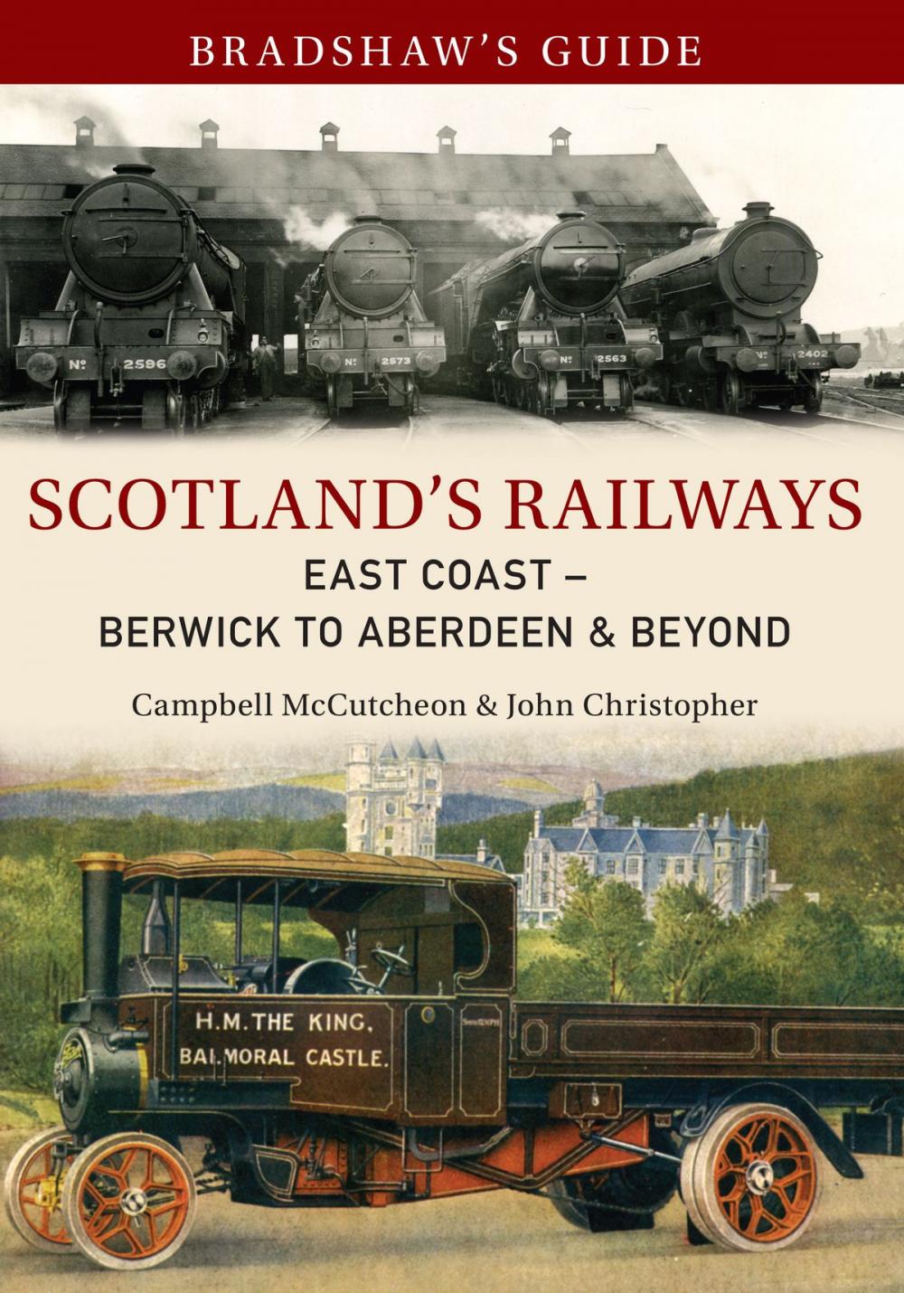 Big bigCover of Bradshaw's Guide Scotland's Railways East Coast Berwick to Aberdeen & Beyond