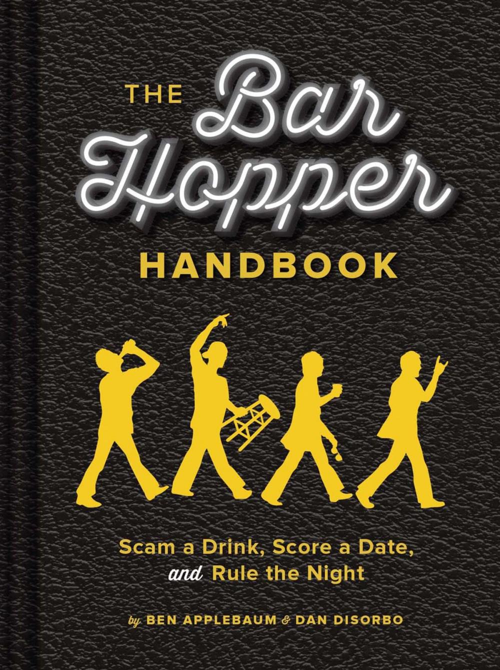 Big bigCover of The Bar Hopper Handbook