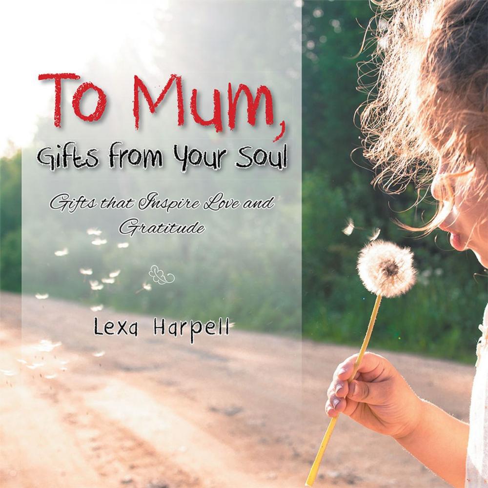 Big bigCover of To Mum, Gifts from Your Soul