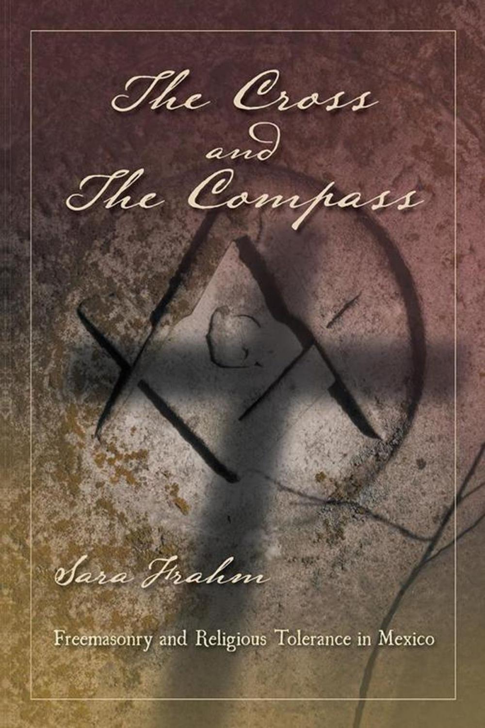 Big bigCover of The Cross and the Compass