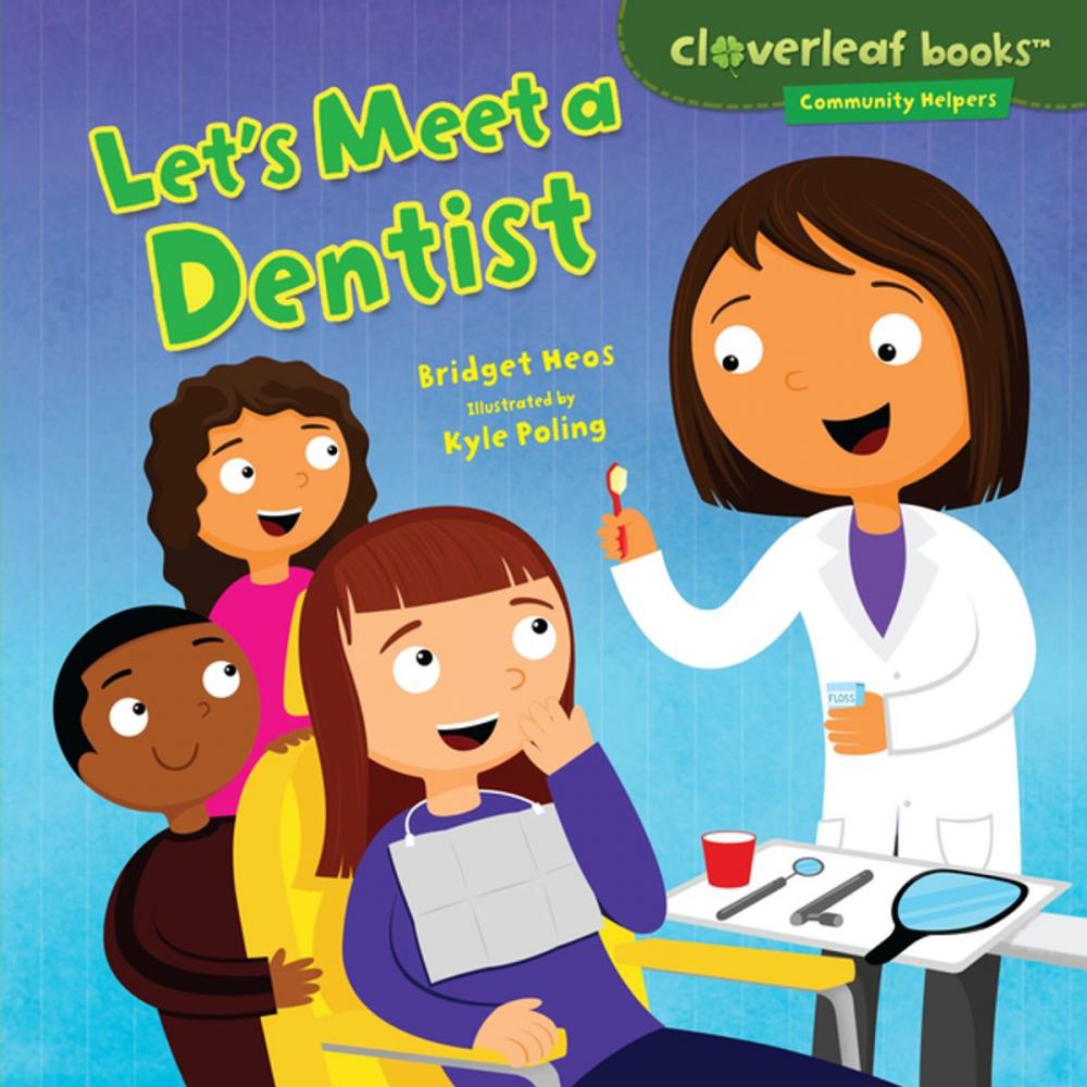 Big bigCover of Let's Meet a Dentist