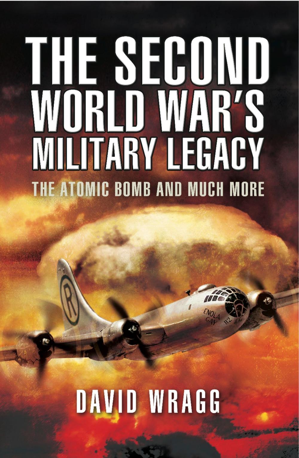 Big bigCover of The Second World War's Military Legacy
