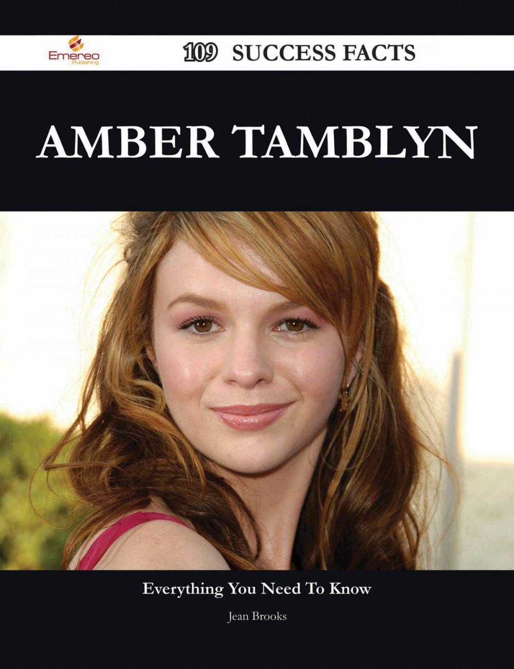Big bigCover of Amber Tamblyn 109 Success Facts - Everything you need to know about Amber Tamblyn