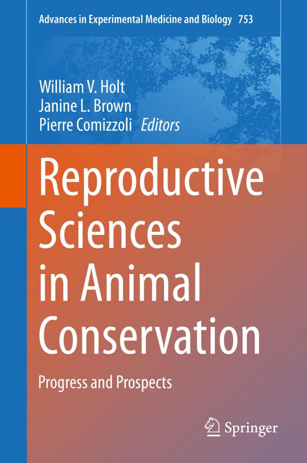 Big bigCover of Reproductive Sciences in Animal Conservation
