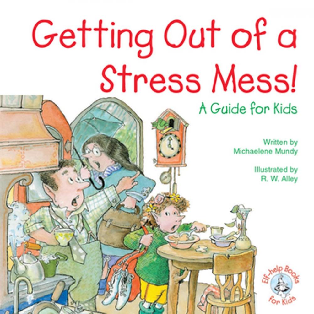 Big bigCover of Getting Out of a Stress Mess!