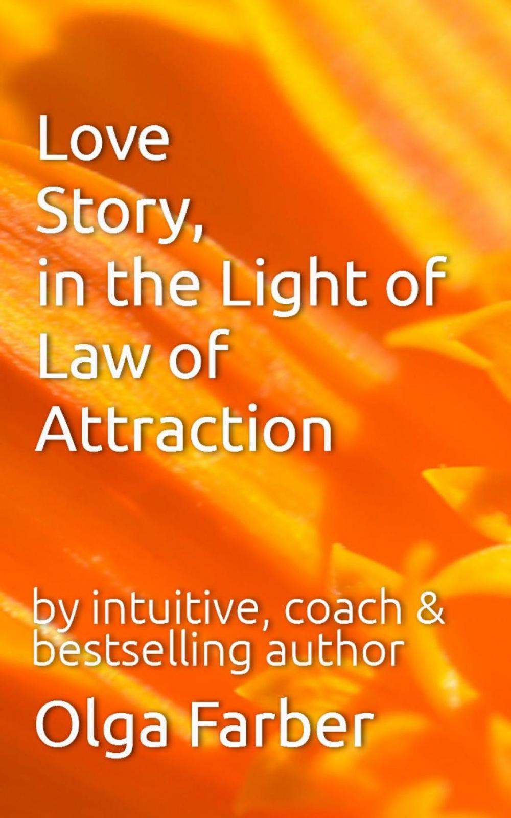 Big bigCover of Love Story, in the Light of Law of Attraction