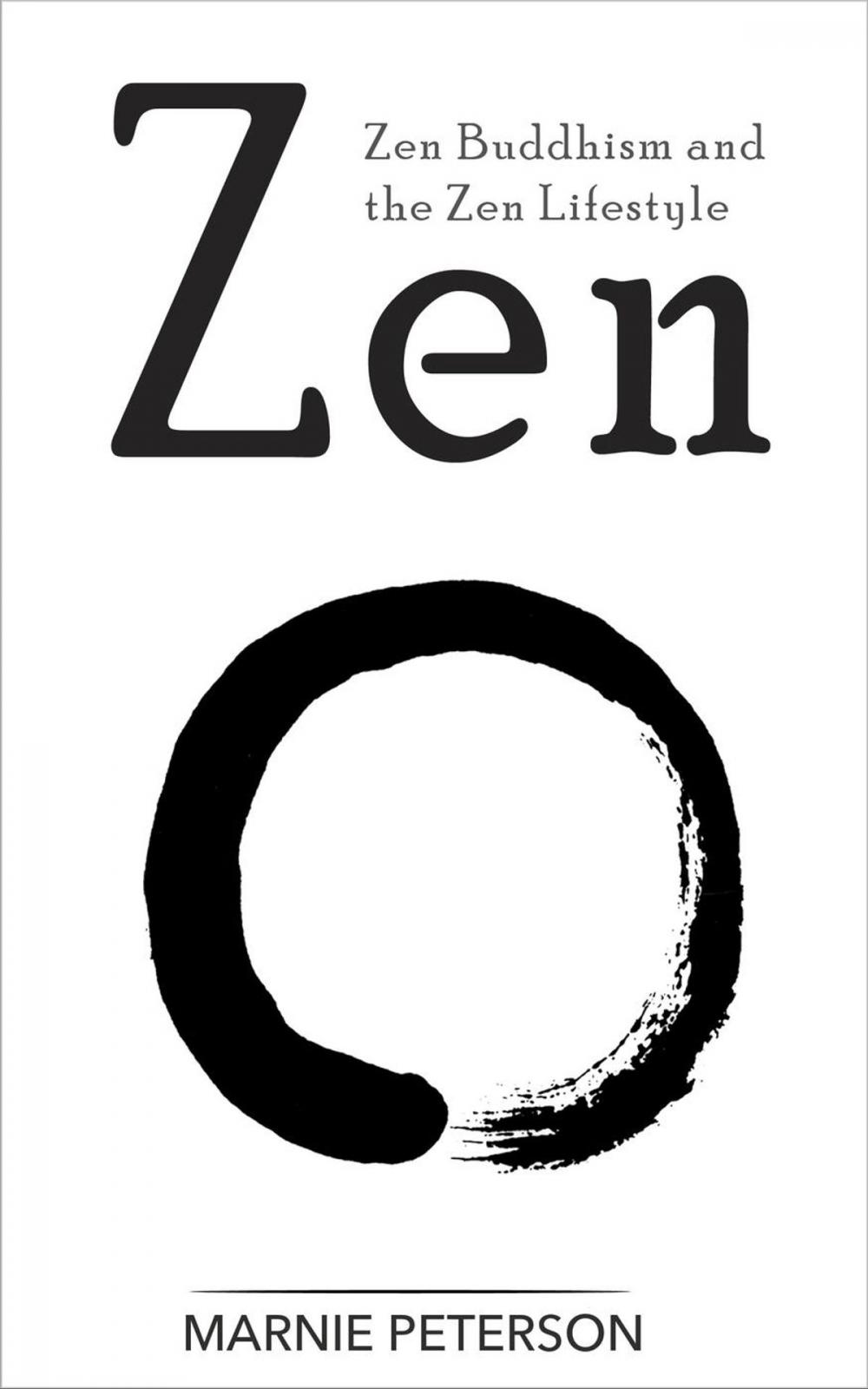 Big bigCover of Zen: Zen Buddhism and the Zen Lifestyle