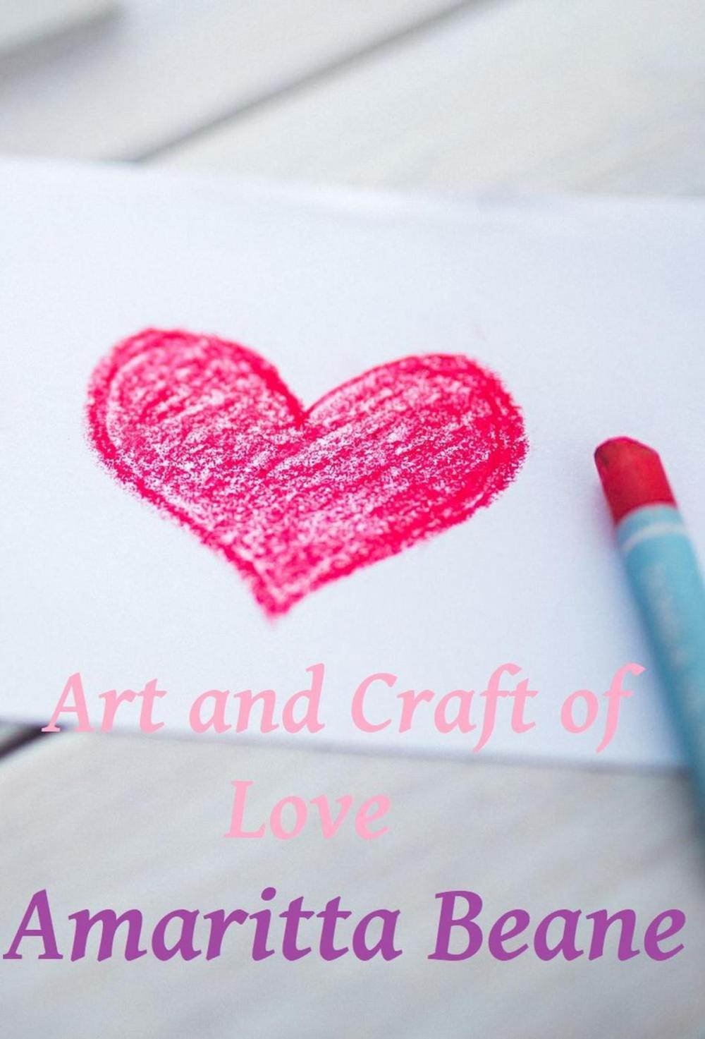 Big bigCover of Art and Craft of Love