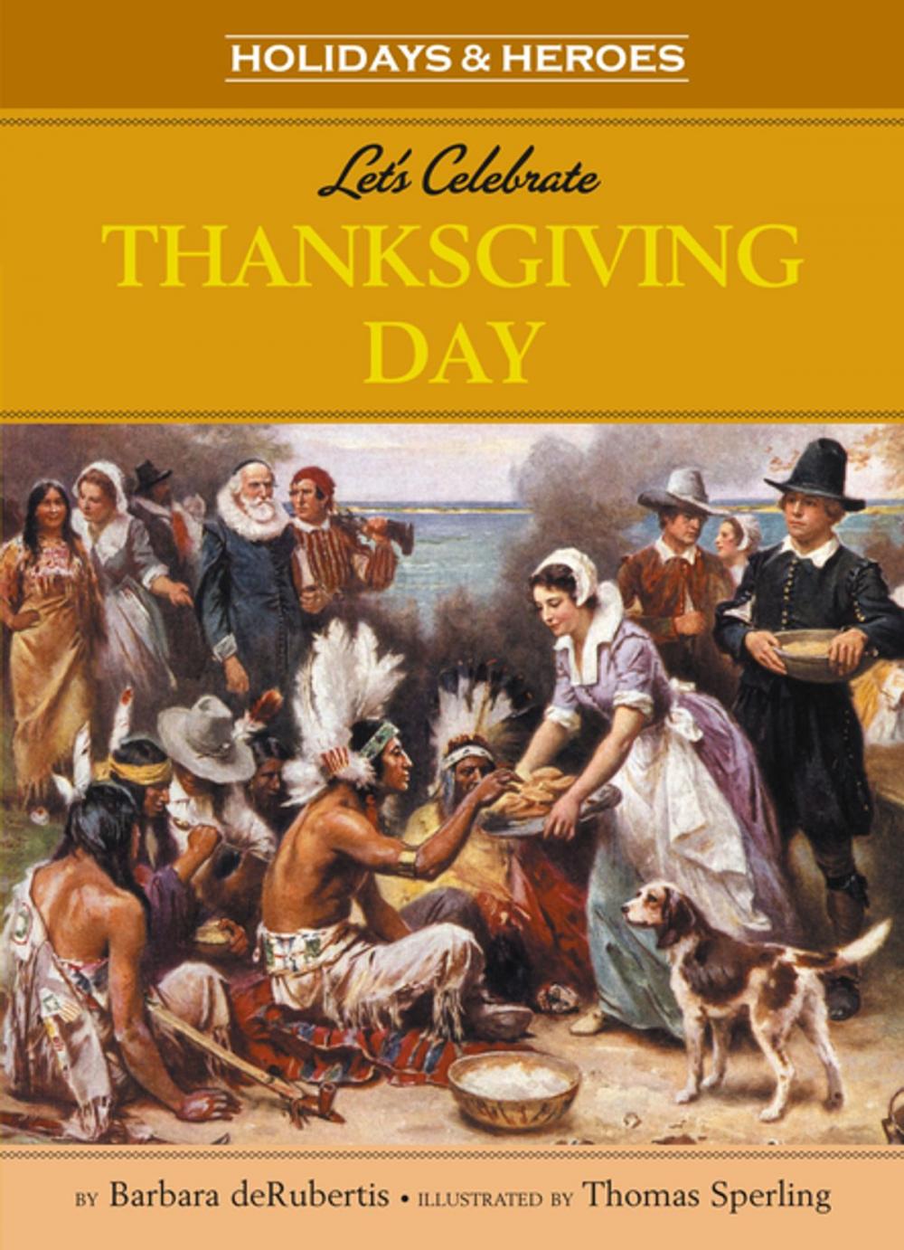 Big bigCover of Let's Celebrate Thanksgiving Day