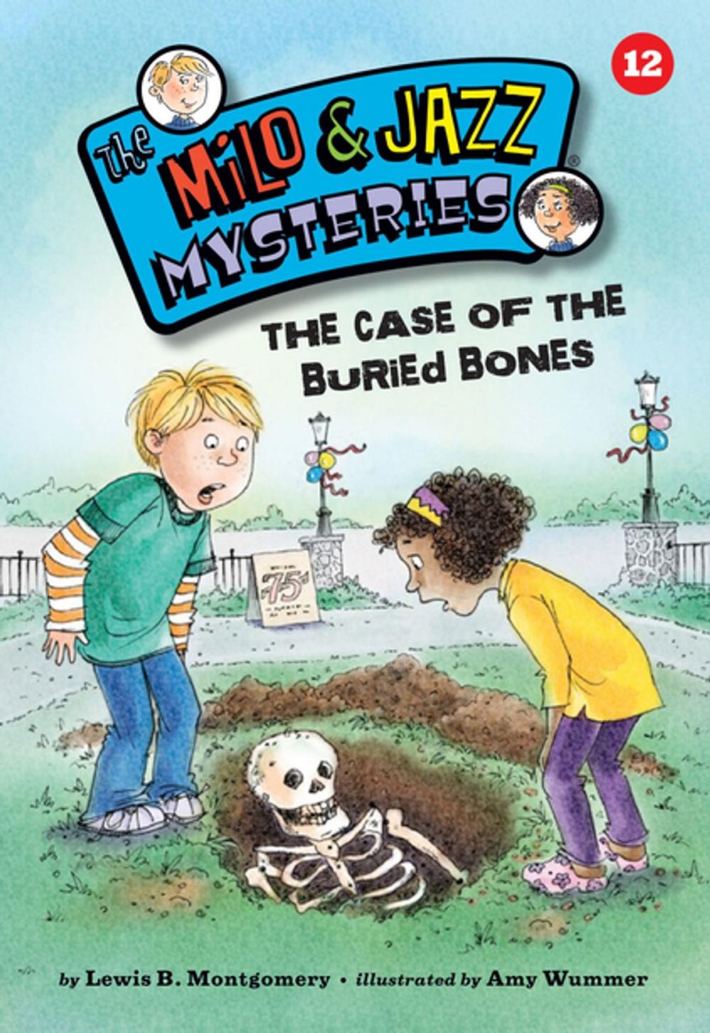 Big bigCover of The Case of the Buried Bones (Book 12)