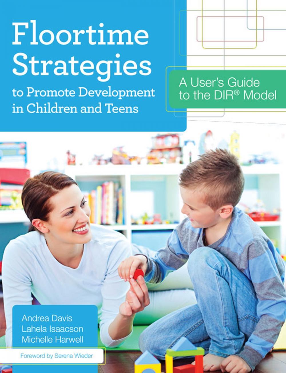 Big bigCover of Floortime Strategies to Promote Development in Children and Teens
