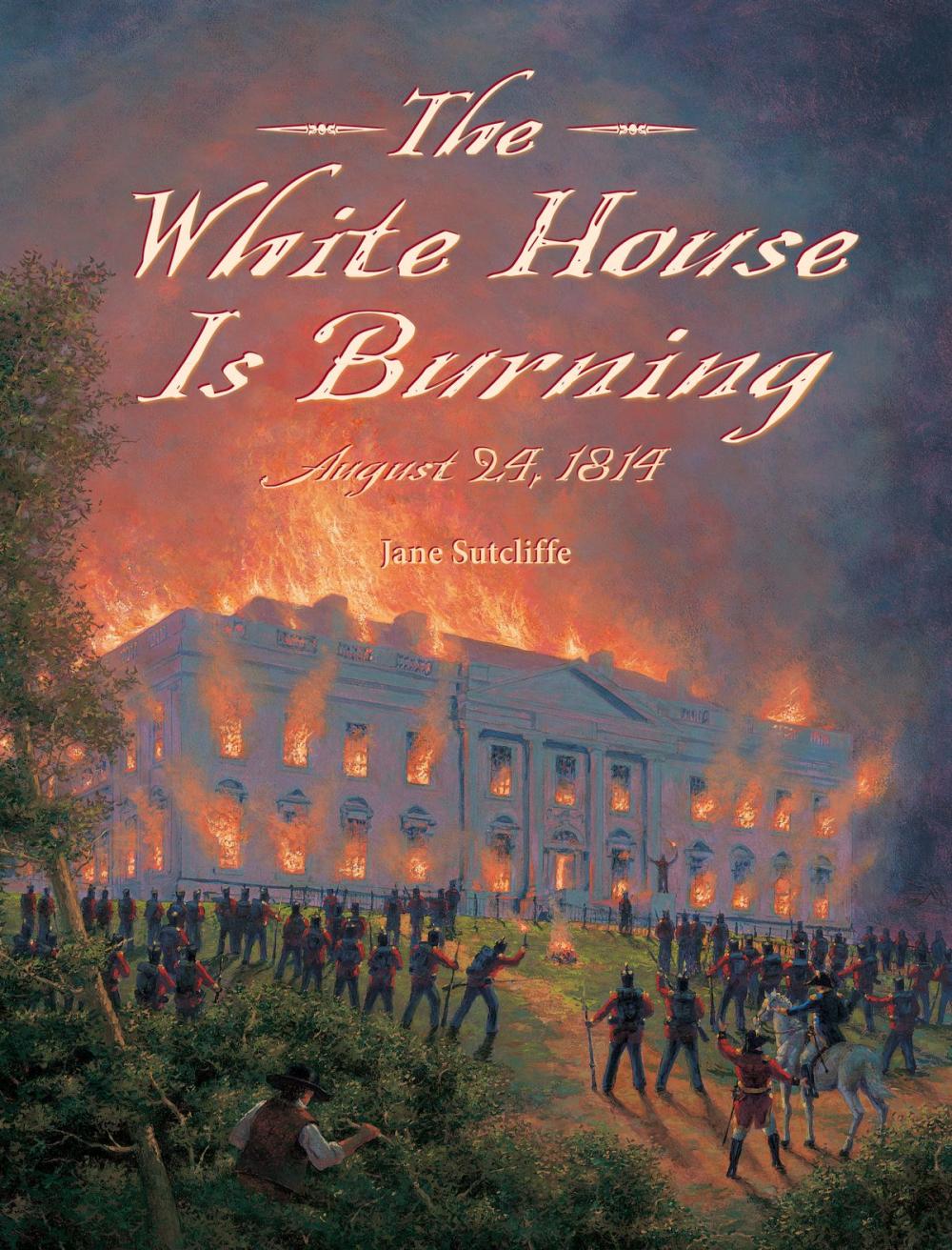 Big bigCover of The White House Is Burning