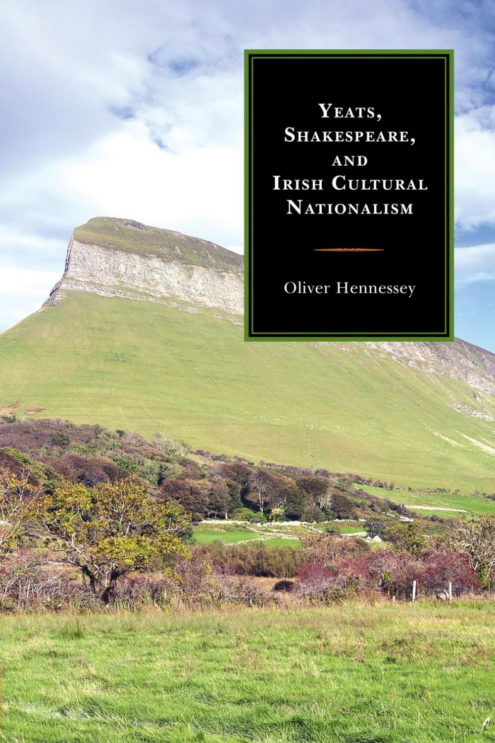 Big bigCover of Yeats, Shakespeare, and Irish Cultural Nationalism