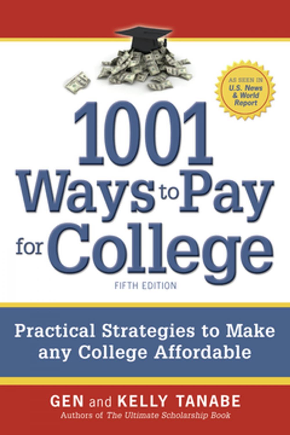 Big bigCover of 1001 Ways to Pay for College
