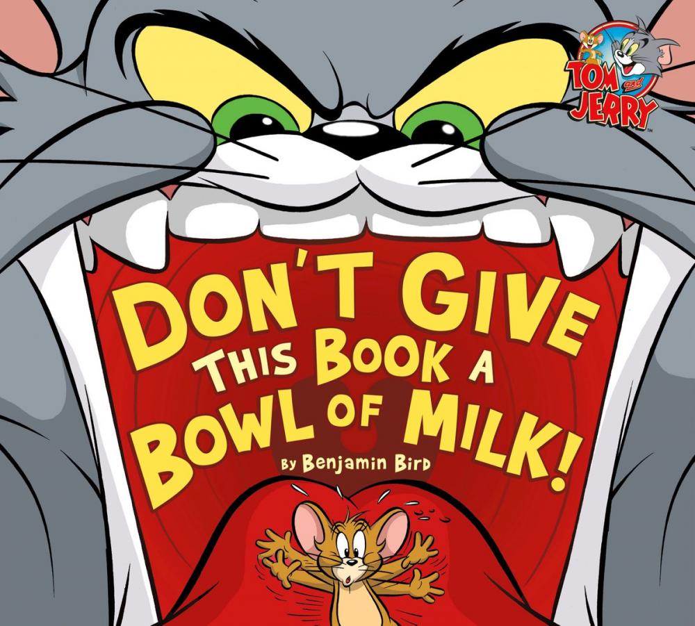 Big bigCover of Don't Give This Book a Bowl of Milk!