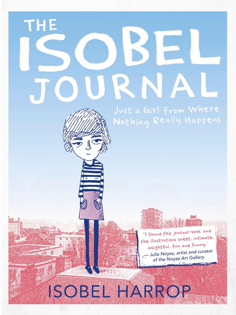 Big bigCover of The Isobel Journal