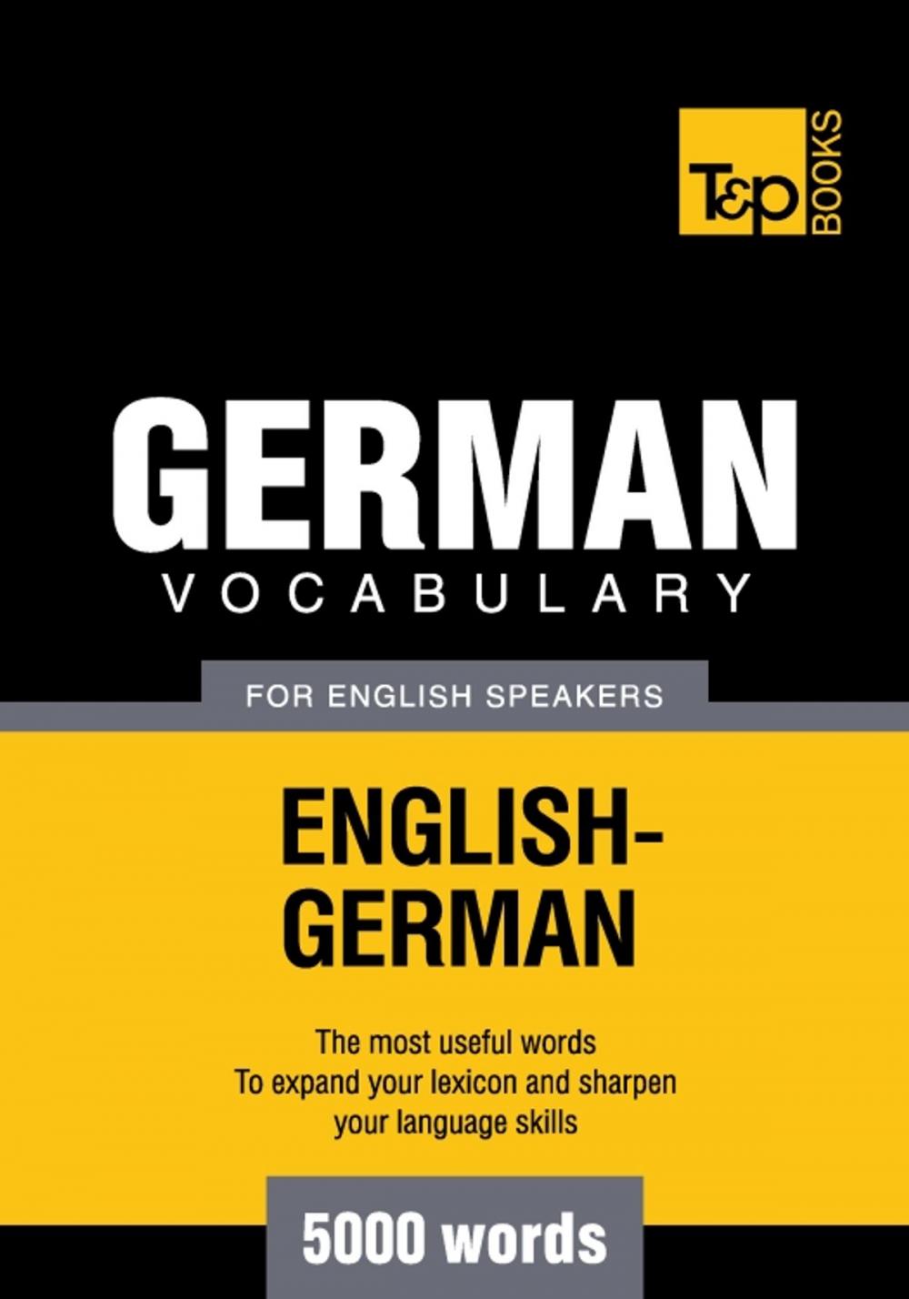 Big bigCover of German Vocabulary for English Speakers - 5000 Words