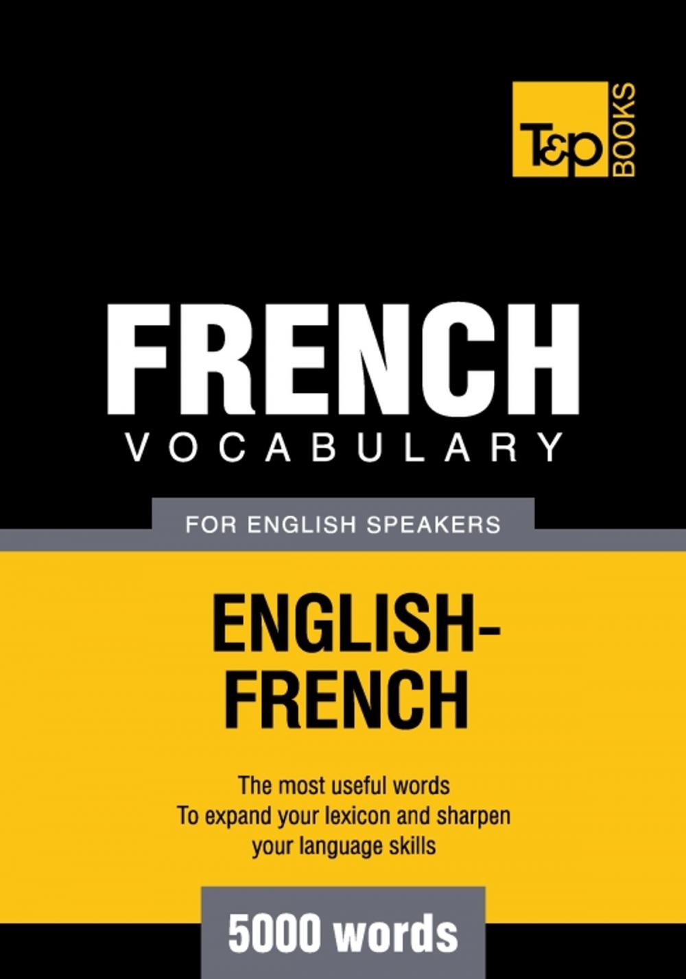 Big bigCover of French Vocabulary for English Speakers - 5000 Words