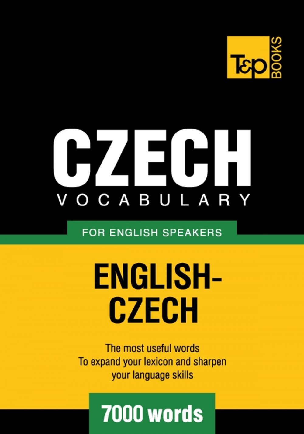 Big bigCover of Czech vocabulary for English speakers - 7000 words