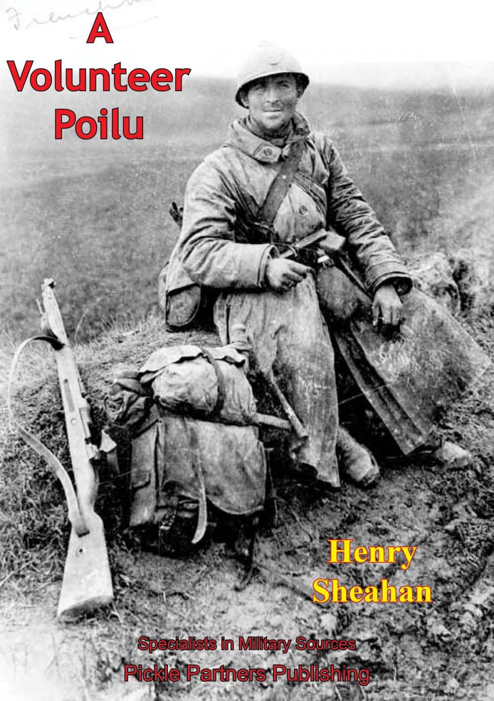 Big bigCover of A Volunteer Poilu [Illustrated Edition]