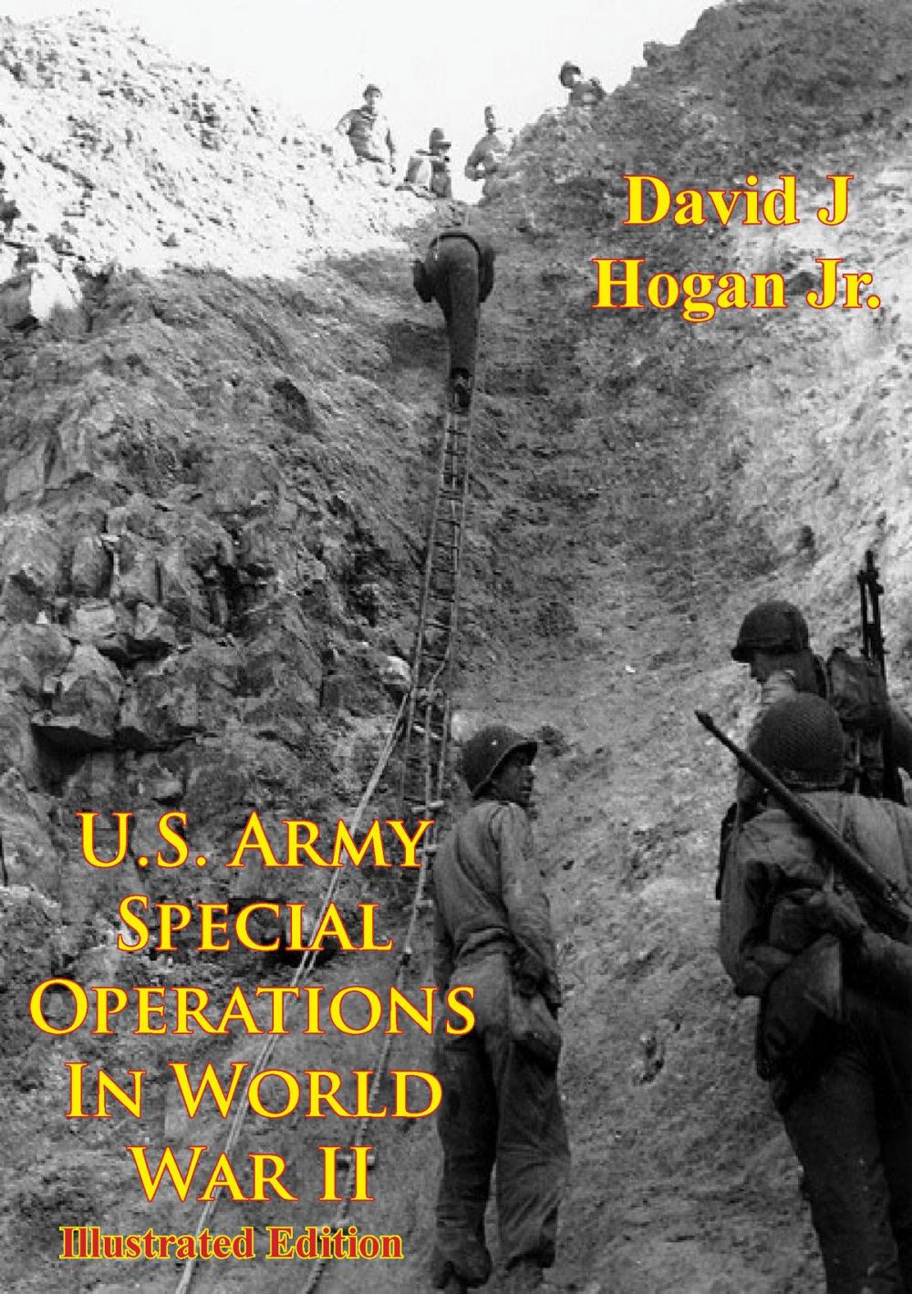 Big bigCover of U.S. Army Special Operations In World War II [Illustrated Edition]