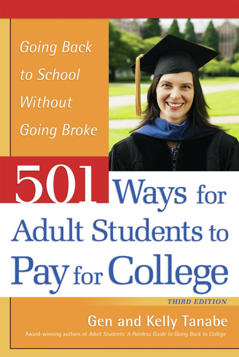 Big bigCover of 501 Ways for Adult Students to Pay for College