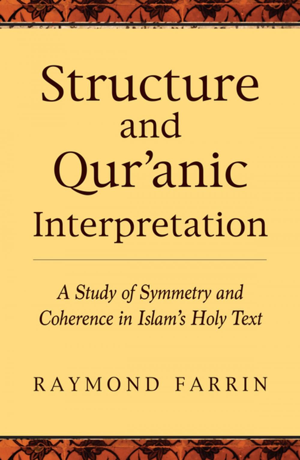 Big bigCover of Structure and Qur'anic Interpretation