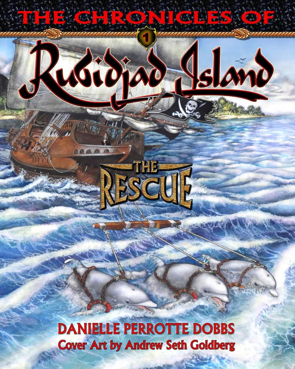 Big bigCover of The Chronicles of Rubidjad Island: The Rescue