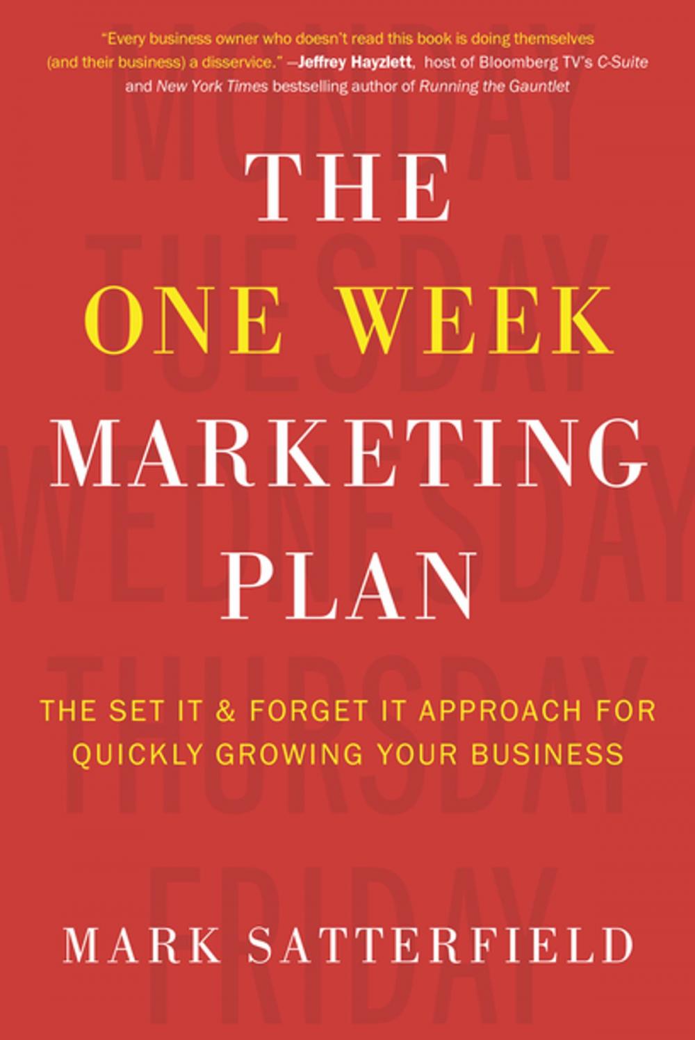 Big bigCover of The One Week Marketing Plan