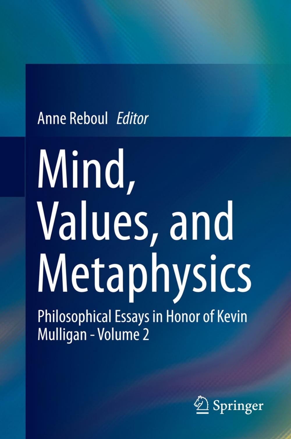 Big bigCover of Mind, Values, and Metaphysics