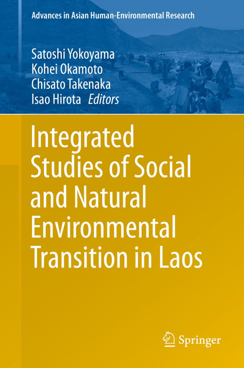 Big bigCover of Integrated Studies of Social and Natural Environmental Transition in Laos