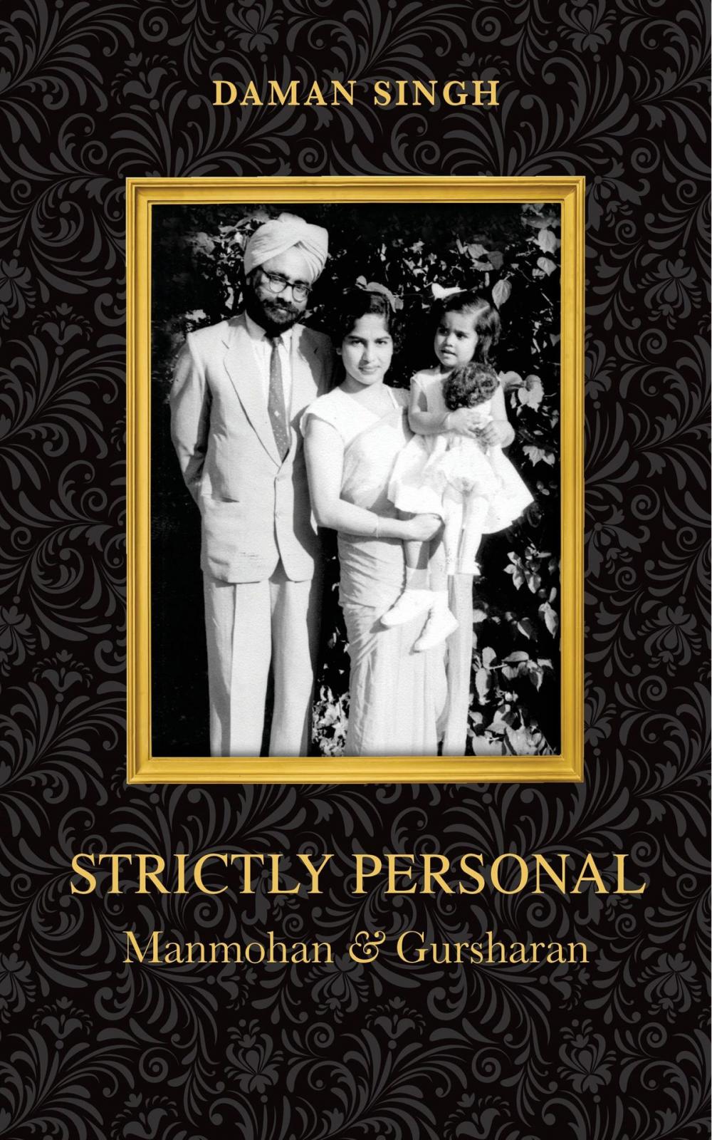 Big bigCover of Strictly Personal: Manmohan and Gursharan