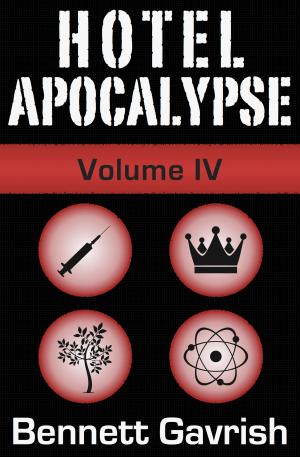 Book cover of Hotel Apocalypse, Volume IV (Episodes 13-16)