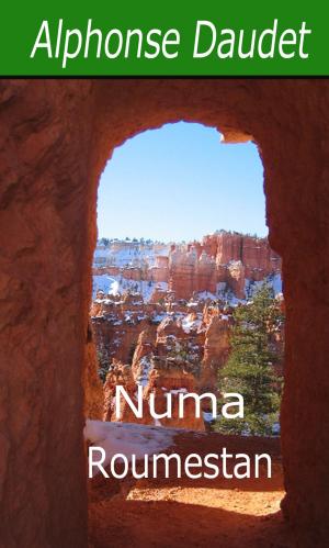 Cover of the book Numa Roumestan by Paul Féval