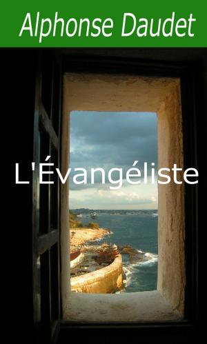 Cover of the book L'Évangéliste by Marcel Proust