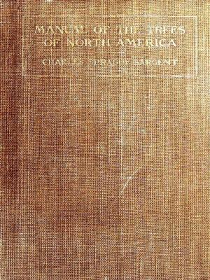 Cover of the book Manual of the Trees of North America (Exclusive of Mexico) 2nd ed. by Josiah Quincy