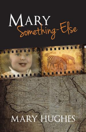 bigCover of the book Mary Something-Else by 
