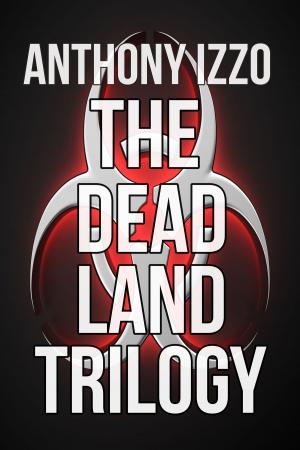 Book cover of The Dead Land Trilogy