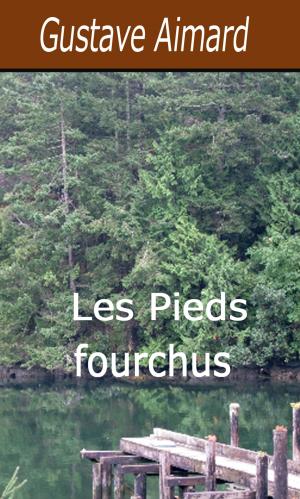 Cover of the book Les Pieds fourchus by Maurice Leblanc