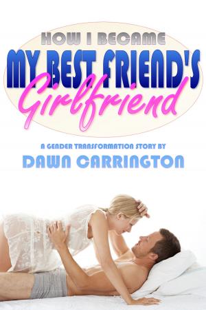 Book cover of How I Became My Best Friend's Girlfriend