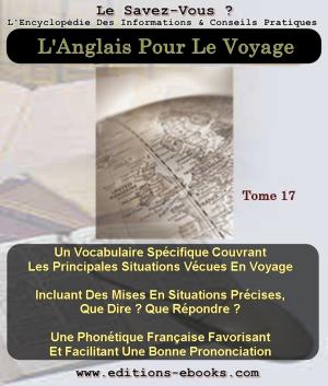 Cover of the book L'Anglais Pour Le Voyage by Chris James, Collectif des Editions Ebooks