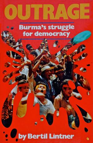 Cover of Outrage: Burma's Struggle for Democracy