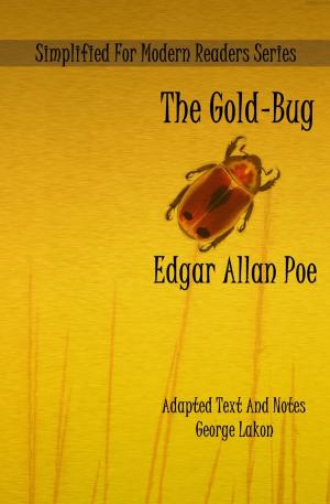 Cover of the book The Gold-Bug by Edgar Allan Poe, George Lakon