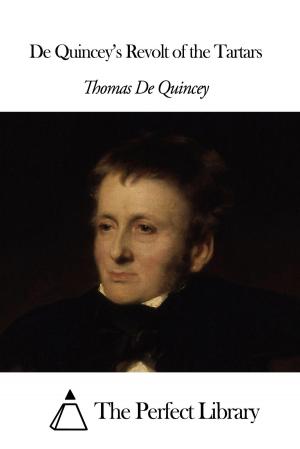 Cover of the book De Quincey’s Revolt of the Tartars by Louis Pasteur