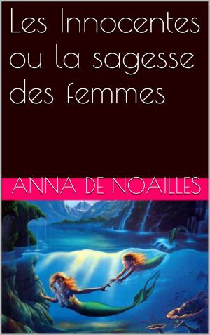 Cover of the book Les Innocentes ou la sagesse des femmes by Sigmund Freud