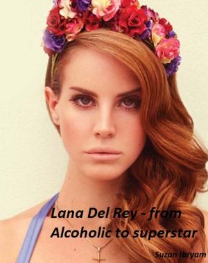 Cover of the book Lana Del Rey by Suzan Ibryam