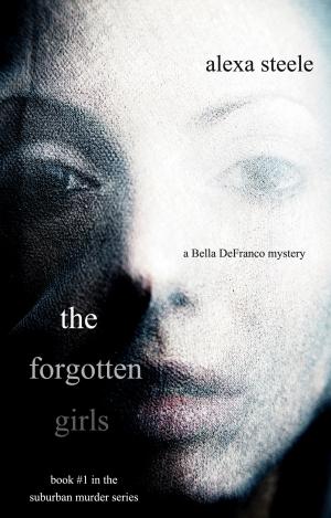 Cover of the book The Forgotten Girls (Book #1 in The Suburban Murder Series) by SK Lessner
