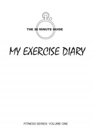 Cover of the book My Exercise Diary by S.Hadi Abdullah